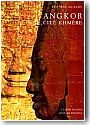 Angkor, cit� Khm�re